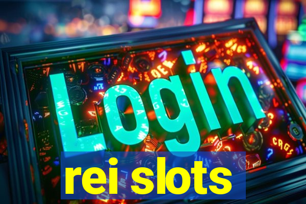 rei slots